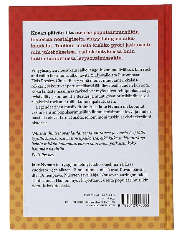 Kovan päivän ilta : rockin historiaa 45 kierrosta minuutissa - Jake Nyman - Elämäkerrat ja muistelmat - 10105489469 - 1