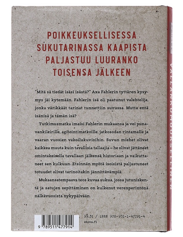 Valehtelija, vakooja, vallankumouksellinen : sukuni salaisuuksien jäljillä - Axa Fahler - Elämäkerrat ja muistelmat - 10105489540 - 1