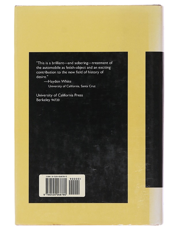 For Love of the Automobile Looking Back into the History of Our Desires - Wolfgang Sachs  - Tietokirjat ja oppaat - 10105489555 - 1