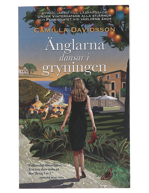 Änglarna dansar i gryningen - Camilla Davidsson - Romaanit ja novellit - 10105489558 - 0