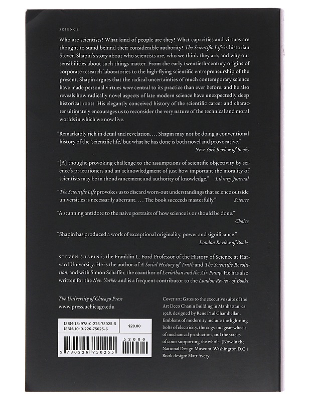 The scientific life : a moral history of a late modern vocation - Steven Shapin - Tietokirjat ja oppaat - 10105489564 - 1