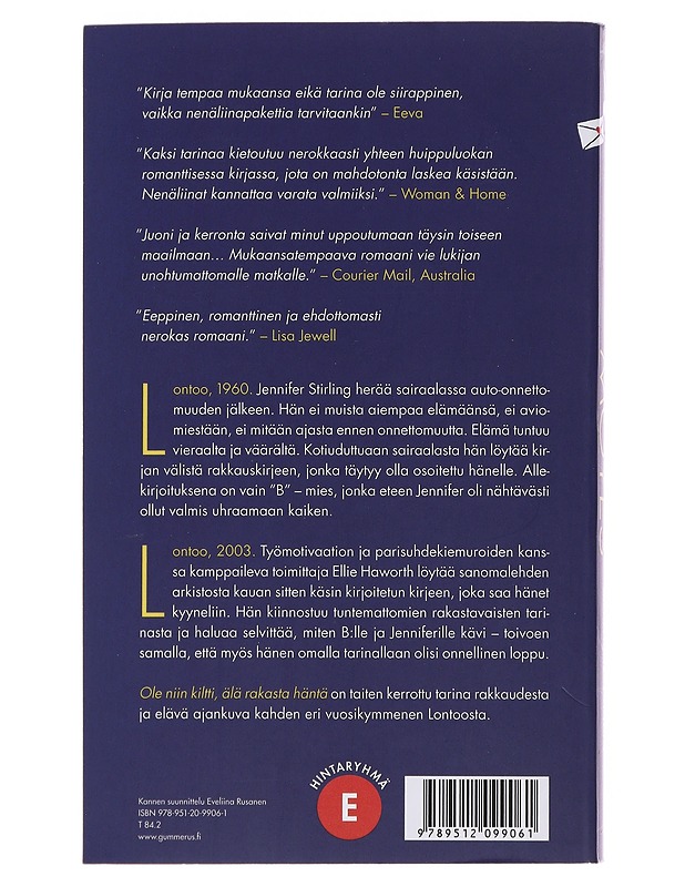 Ole niin kiltti, älä rakasta häntä - Moyes, Jojo - Romaanit ja novellit - 10105489589 - 1