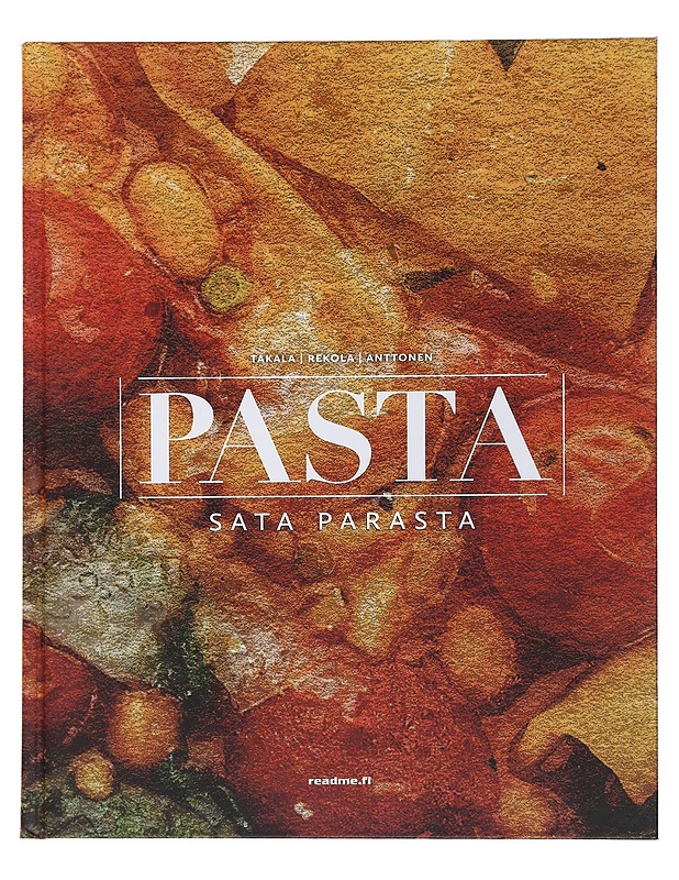 Pasta - Takala, Mikko - Ruokakirjat - 10105489630 - 0