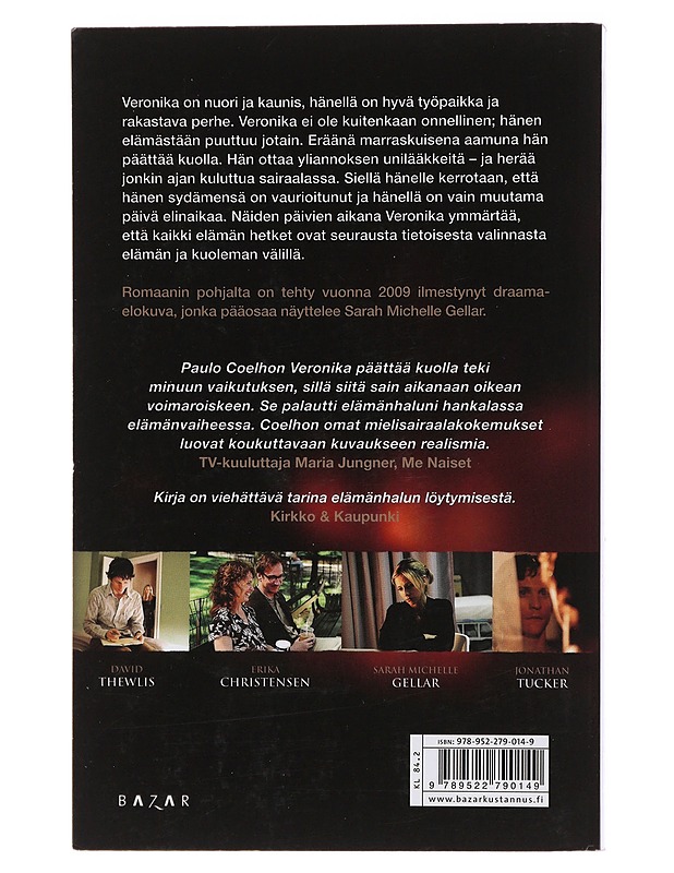 Veronika päättää kuolla - Coelho, Paulo - Romaanit ja novellit - 10105489663 - 1