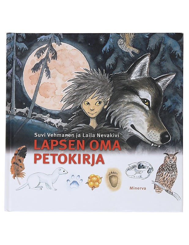 Lapsen oma petokirja - Vehmanen, Suvi - Lastenkirjat - 10105489673 - 0