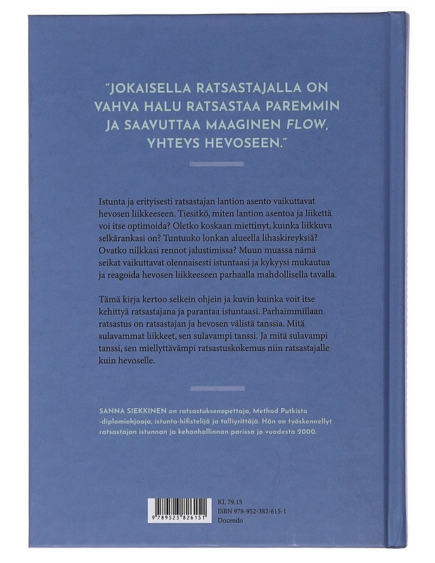 Istunnalla on väliä : ratsastajan kehon- ja liikkeenhallinnan opas - Finn, Tina - Kirja lahjaksi - 10105489691 - 1
