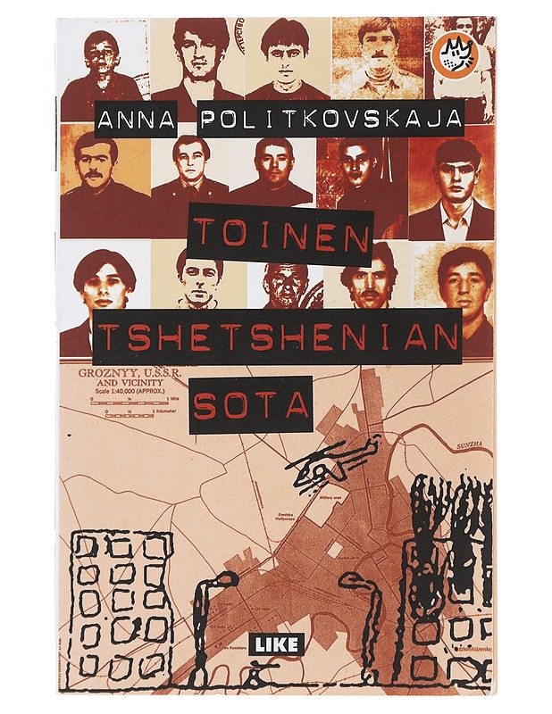 Toinen Tshetshenian sota - Politkovskaja, Anna - Elämäkerrat ja muistelmat - 10105489698 - 0