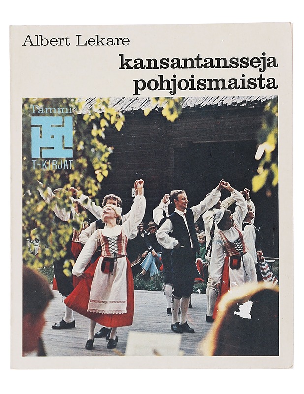 Kansantansseja Pohjoismaista - Lekare, Albert - Tietokirjat ja oppaat - 10105489708 - 0