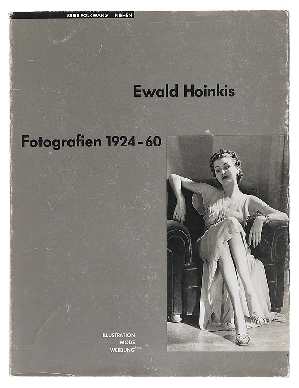 Fotographien 1924-1960 - Ewald Hoinkis - Historiakirjat - 10105489739 - 0