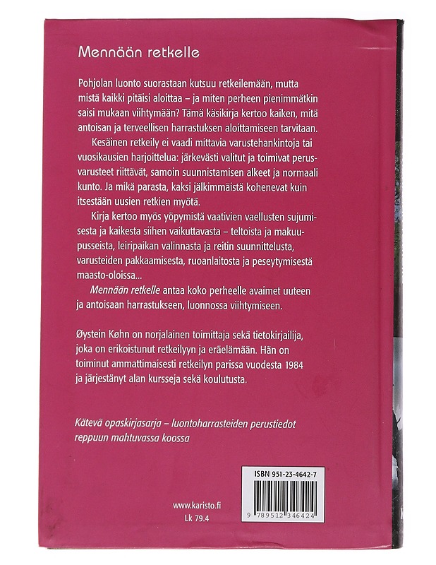 Mennään retkelle : kesäretkeilijän käsikirja - Køhn, Øystein - Lastenkirjat - 10105489741 - 1