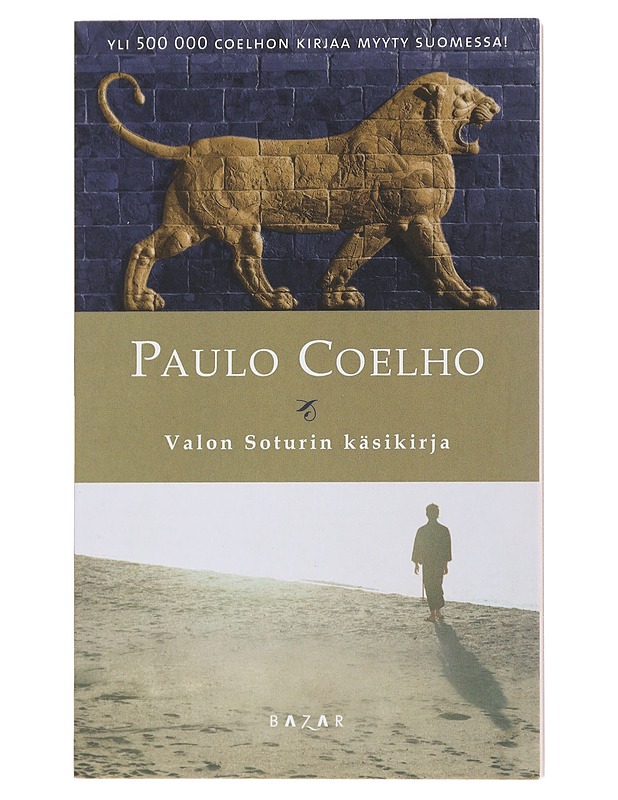 Valon Soturin käsikirja - Coelho, Paulo - Kirja lahjaksi - 10105489743 - 0