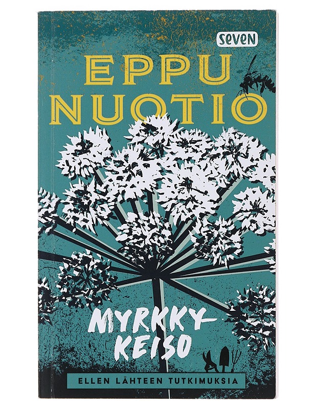 Myrkkykeiso - Eppu Nuotio - Jännitys ja dekkarit - 10105489784 - 0