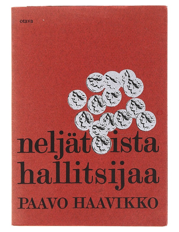 Neljätoista Hallitsijaa - Paavo Haavikko - Runot ja näytelmät - 10105489886 - 0