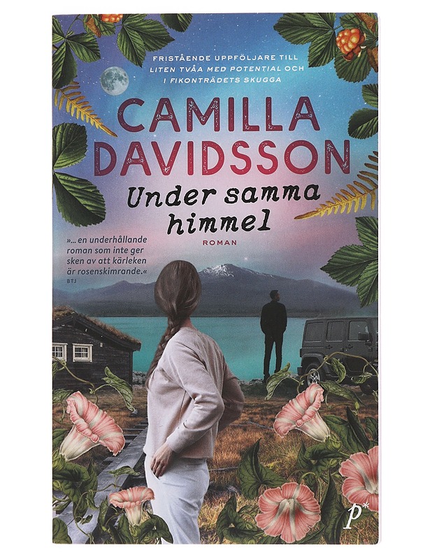 Under samma himmel : roman - Camilla Davidsson - Romaanit ja novellit - 10105489911 - 0