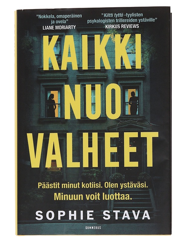 Kaikki nuo valheet - Stava, Sophie - Jännitys ja dekkarit - 10105489938 - 0