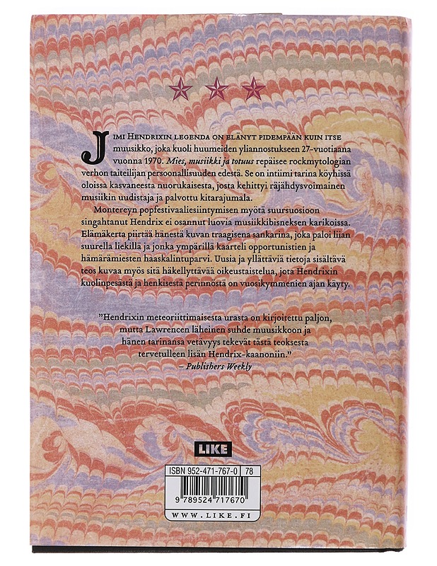 Jimi Hendrix : mies, musiikki ja totuus - Lawrence, Sharon - Elämäkerrat ja muistelmat - 10105489961 - 1