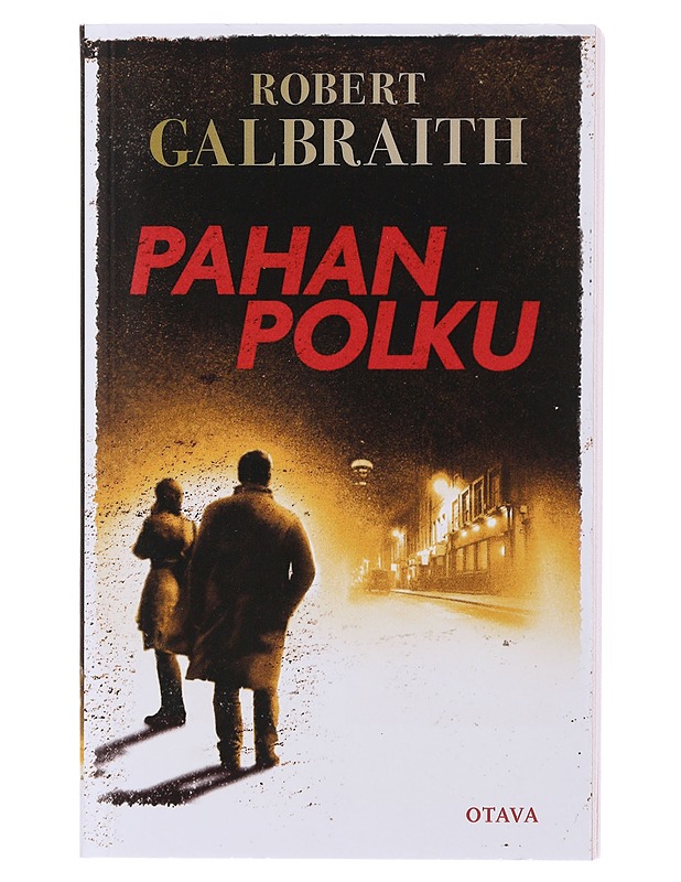 Pahan polku - Galbraith, Robert - Jännitys ja dekkarit - 10105489995 - 0