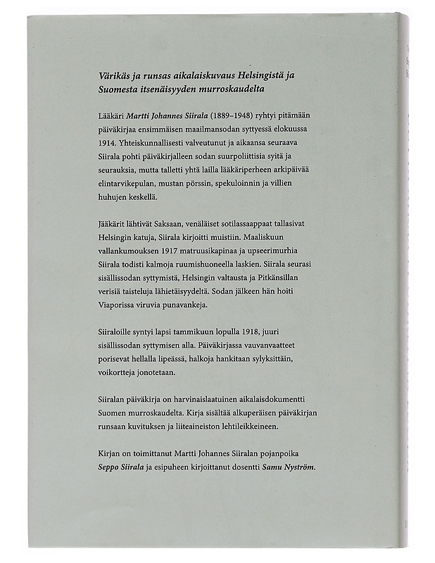 Uutta aikaa ei uhreitta luoda - Siirala, Martti - Elämäkerrat ja muistelmat - 10105490008 - 1