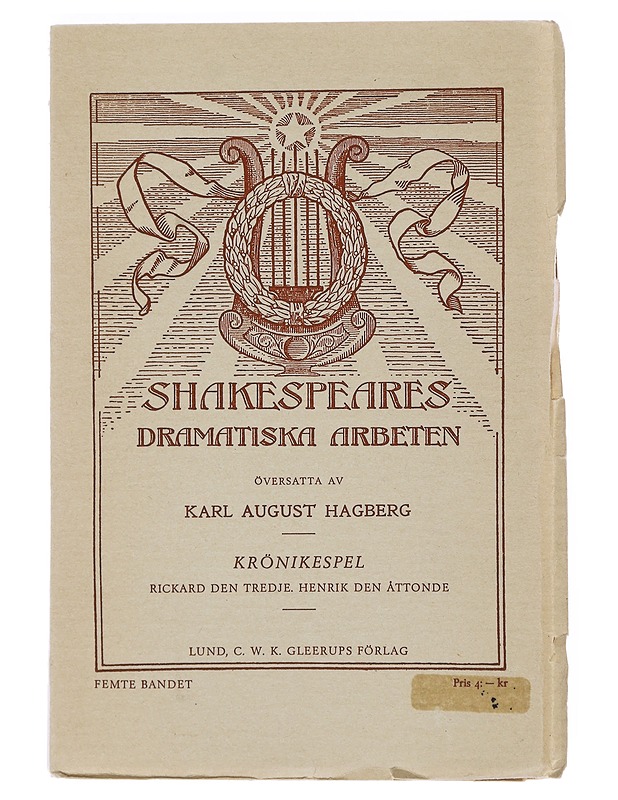 Shakespeares dramatiska arbeten : Krönikespel - Karl August Hagberg  - Runot ja näytelmät - 10105490044 - 0