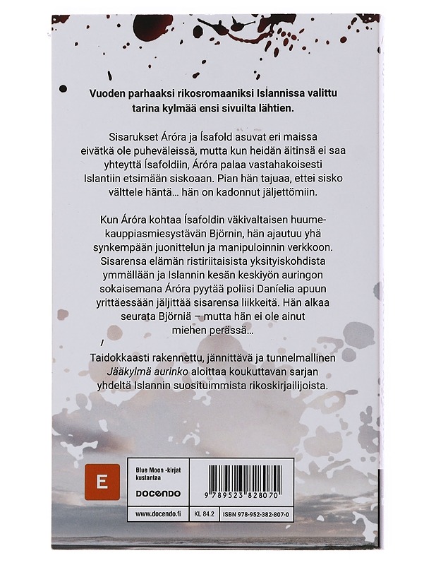 Jääkylmä aurinko - Lilja Sigurðardóttir - Romaanit ja novellit - 10105490046 - 1