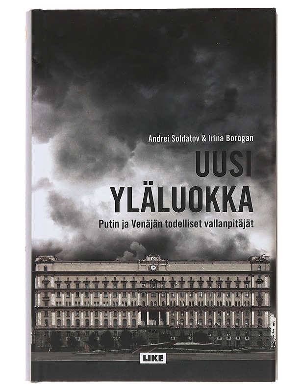 Uusi yläluokka - Soldatov, Andre? - Historiakirjat - 10105490134 - 0