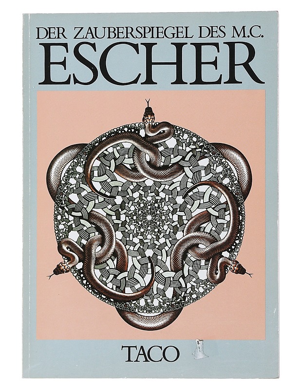 Der Zauberspiegel des Maurits Cornelis Escher - Bruno Ernst - Tietokirjat ja oppaat - 10105490166 - 0