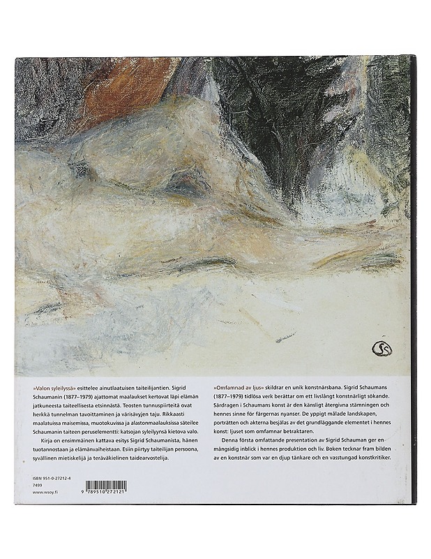 Sigrid Schauman 1877-1979 - Schauman, Sigrid - Elämäkerrat ja muistelmat - 10105490277 - 1