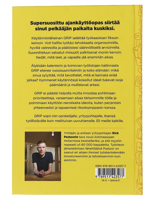 Grip : miten hallitset viikkoasi, vuottasi, elämääsi - Pastoor, Rick - Tietokirjat ja oppaat - 10105490293 - 1