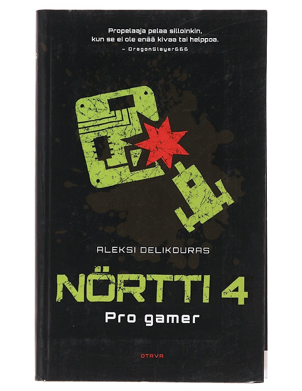 Nörtti. 4, Pro gamer - Aleksi Delikouras - Romaanit ja novellit - 10105490299 - 0