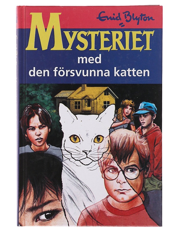 Mysteriet med den försvunna katten - Blyton, Enid - Romaanit ja novellit - 10105490340 - 0