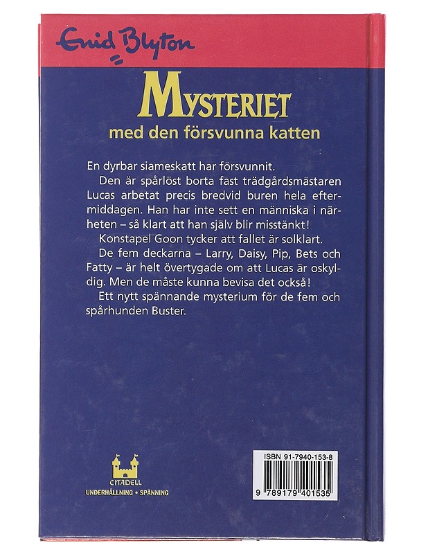 Mysteriet med den försvunna katten - Blyton, Enid - Romaanit ja novellit - 10105490340 - 1