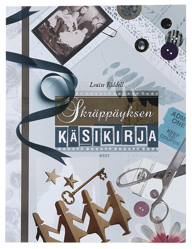 Skräppäyksen käsikirja - Riddell, Louise - Tietokirjat ja oppaat - 10105490349 - 0
