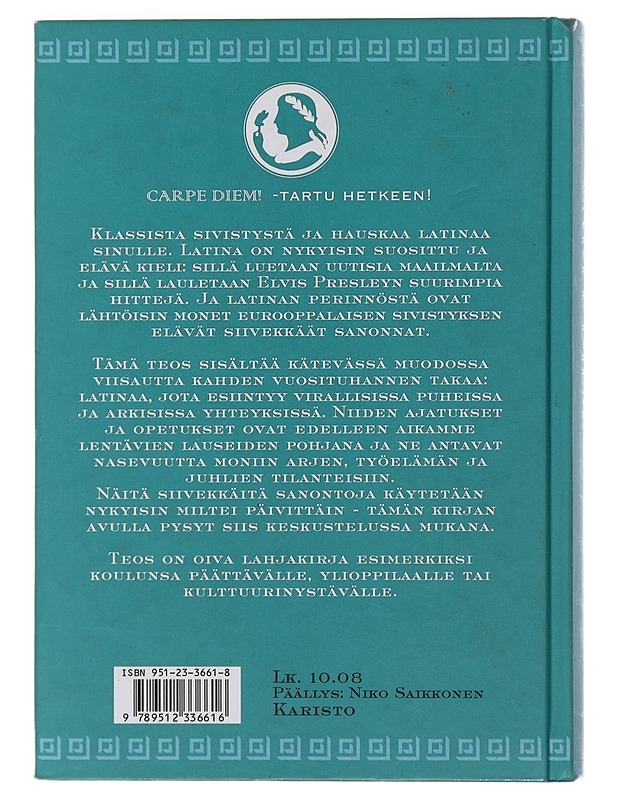 Carpe diem! : hauskaa ja hyödyllistä latinaa - Kivimäki, Arto  - Tietokirjat ja oppaat - 10105490364 - 1