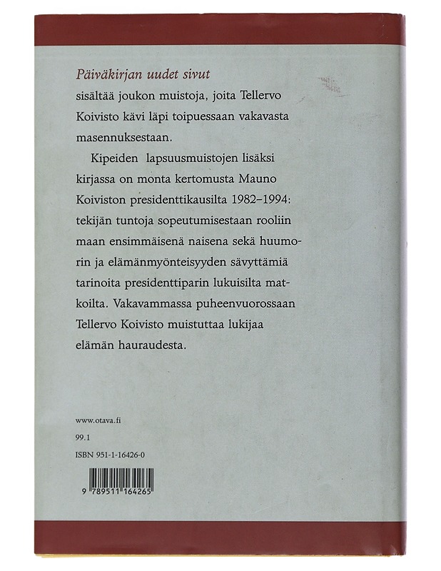 Päiväkirjan uudet sivut - Tellervo Koivisto - Elämäkerrat ja muistelmat - 10105490398 - 1