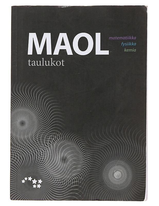 MAOL-taulukot : matematiikka, fysiikka, kemia - Seppänen, Raimo - Harrastekirjat - 10105490427 - 0
