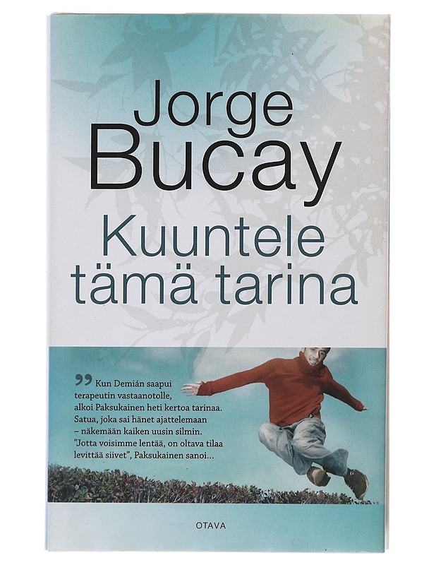 Kuuntele tämä tarina - Bucay, Jorge - Romaanit ja novellit - 10105490442 - 0