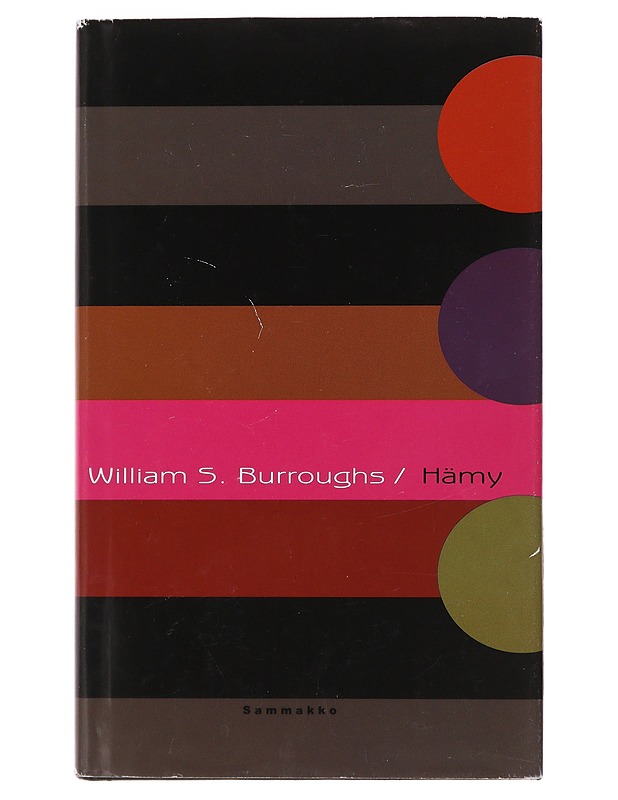 Hämy - Burroughs, William S. - Romaanit ja novellit - 10105490447 - 0