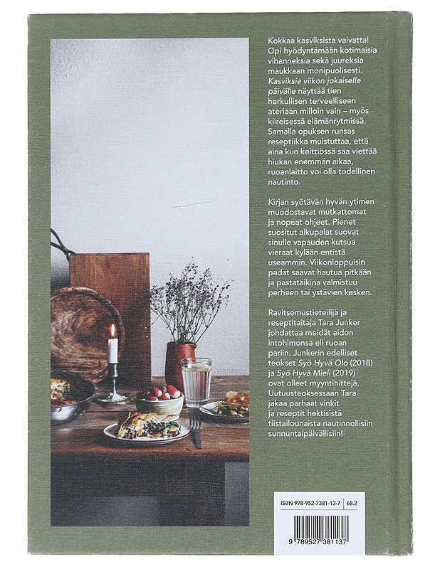 Kasviksia viikon jokaiselle päivälle - Junker, Tara - Ruokakirjat - 10105490532 - 1