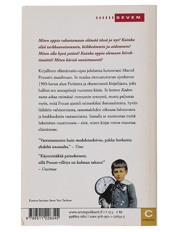 Kuinka Proust voi muuttaa elämäsi - De Botton, Alain - Historiakirjat - 10105490564 - 1