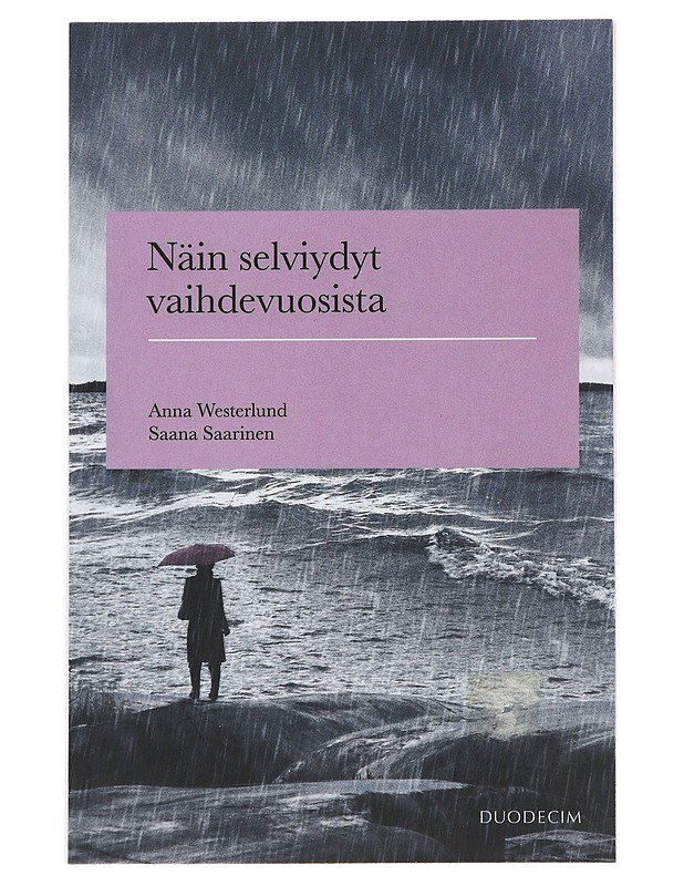 Näin selviydyt vaihdevuosista - Anna Westerlund - Hyvinvointikirjat - 10105490570 - 0