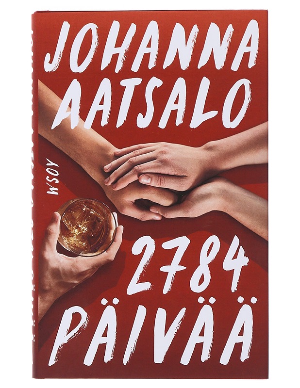 2784 päivää - Johanna Aatsalo - Elämäkerrat ja muistelmat - 10105490598 - 0