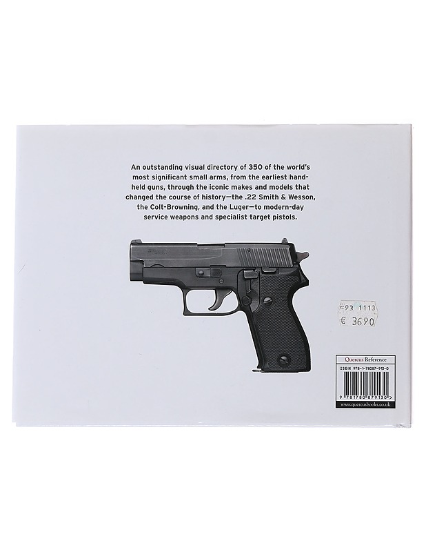 Handguns: The definitive guide to pistols and revolvers - John Walter - Harrastekirjat - 10105490599 - 1