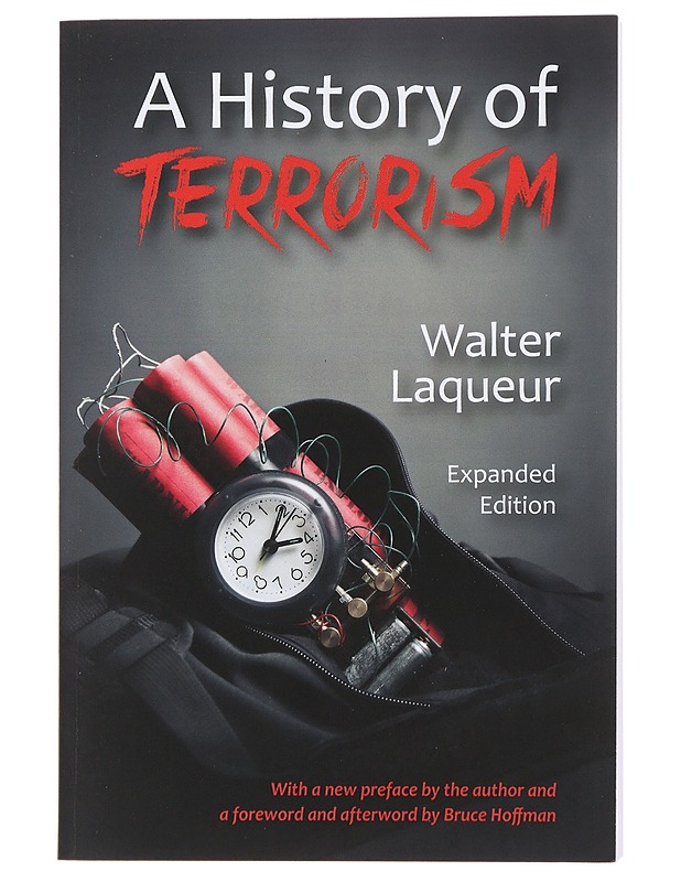 A History of Terrorism Expanded Edition - Walter Laqueur - Historiakirjat - 10105490606 - 0
