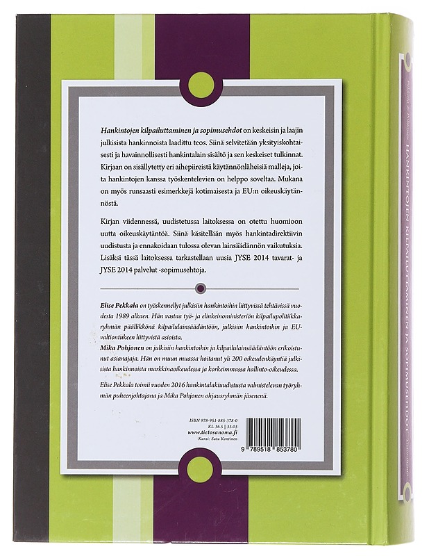Hankintojen kilpailuttaminen ja sopimusehdot - Pekkala, Elise - Tietokirjat ja oppaat - 10105490620 - 1