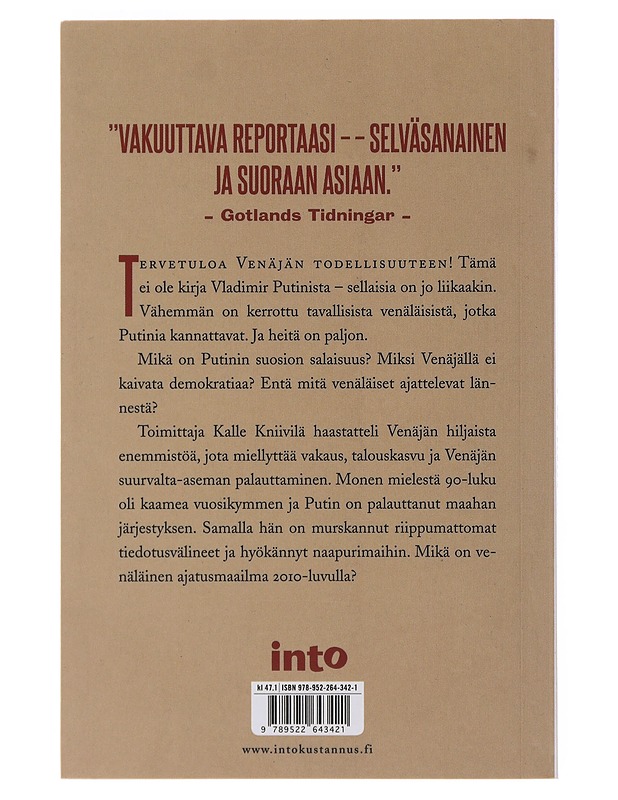 Putinin väkeä : Venäjän hiljainen enemmistö - Kniivilä, Kalle - Tietokirjat ja oppaat - 10105490632 - 1