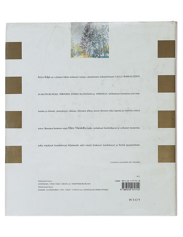 Laulu rakkaudesta : valikoima neljästä runokokoelmasta - Kilpi, Eeva - Runot ja näytelmät - 10105490672 - 1