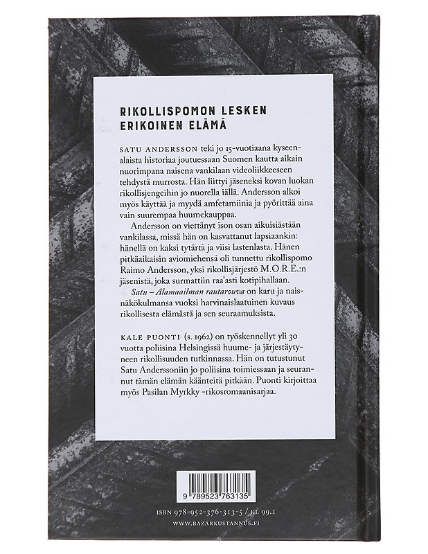 Satu : alamaailman rautarouva - Puonti, Kale - Elämäkerrat ja muistelmat - 10105490681 - 1