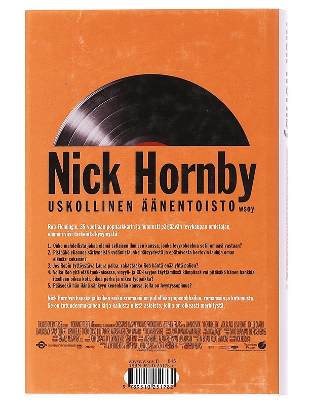 Uskollinen äänentoisto - Hornby, Nick - Romaanit ja novellit - 10105490723 - 1