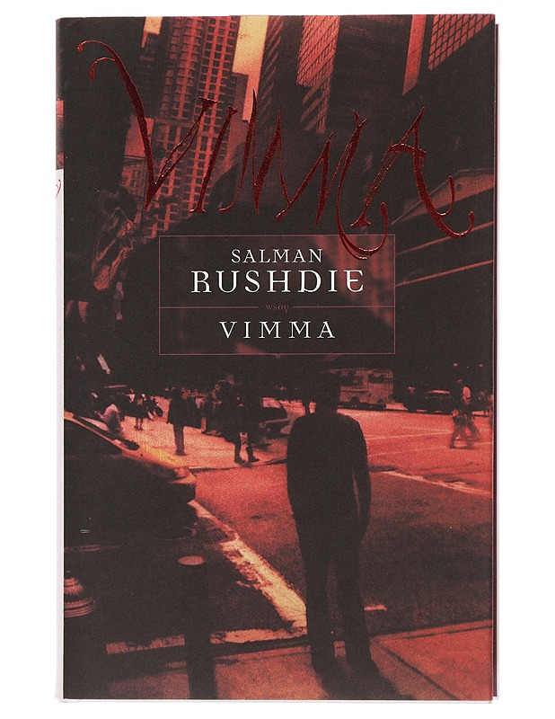 Vimma - Rushdie, Salman - Romaanit ja novellit - 10105490811 - 0