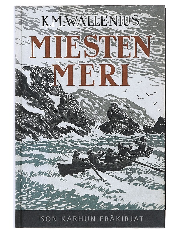 Miesten meri - Wallenius, K. M. - Romaanit ja novellit - 10105490897 - 0